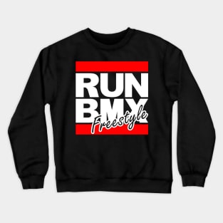 RUN BMX Freestyle Crewneck Sweatshirt